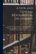A NEW AND GENERAL BIOGRAPHICAL DICTIONAR di ANONYMOUS edito da LIGHTNING SOURCE UK LTD