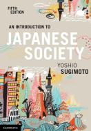 An Introduction To Japanese Society di Yoshio Sugimoto edito da Cambridge University Press