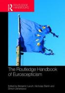 The Routledge Handbook of Euroscepticism edito da Taylor & Francis Ltd