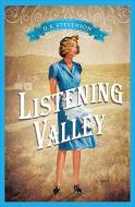 Listening Valley di D. E. Stevenson edito da Sourcebooks, Inc