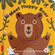Changing Faces: Meet Happy Bear di Nathan Thoms edito da Abrams Appleseed