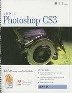 Photoshop CS3: Basic [With CDROM] di Chris Hale edito da Axzo Press