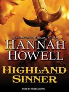 Highland Sinner di Hannah Howell edito da Tantor Audio