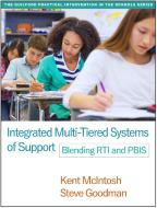 Integrated Multi-Tiered Systems of Support di Kent (PhD McIntosh, O  Co-Director edito da Guilford Publications