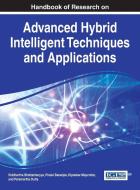 Handbook of Research on Advanced Hybrid Intelligent Techniques and Applications edito da Information Science Reference