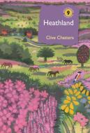 Heathland di Clive Chatters edito da BLOOMSBURY