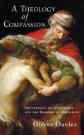 A Theology of Compassion di Oliver Davies edito da Wipf and Stock
