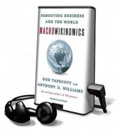 Macrowikinomics di Anthony D. Williams, Don Tapscott edito da Tantor Audio Pa