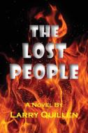 The Lost People di Larry Quillen edito da Booklocker.com