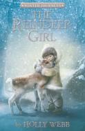 The Reindeer Girl di Holly Webb edito da TIGER TALES