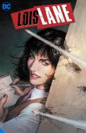 Lois Lane: Enemy Of The People di Greg Rucka edito da Dc Comics