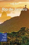 Rio de Janeiro di Planet Lonely edito da Lonely Planet
