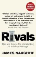 The Rivals di James Naughtie edito da HarperCollins Publishers