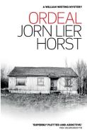 Ordeal di Jorn Lier Horst, Jørn Lier Horst edito da Sandstone Press Ltd.