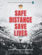 SAFE DISTANCE SAVE LIVES di MALLIKA SOTHINATHAN edito da LIGHTNING SOURCE UK LTD