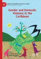 Gender And Domestic Violence In The Caribbean edito da Springer Nature Switzerland AG