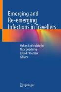 Emerging and Re-emerging Infections in Travellers edito da Springer International Publishing