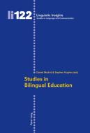 Studies in Bilingual Education edito da Lang, Peter