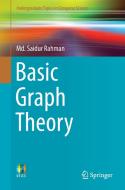 Basic Graph Theory di Md. Saidur Rahman edito da Springer-Verlag GmbH