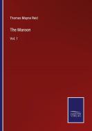 The Maroon di Thomas Mayne Reid edito da Salzwasser-Verlag