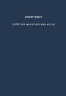 Optik des Menschlichen Auges di Robert Siebeck edito da Springer Berlin Heidelberg