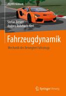 Fahrzeugdynamik di Stefan Breuer, Andrea Rohrbach-Kerl edito da Vieweg+Teubner Verlag