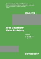 Free Boundary Value Problems di Hoffmann, Sprekels edito da Birkhäuser Basel
