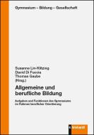 Allgemeine und berufliche Bildung edito da Klinkhardt, Julius