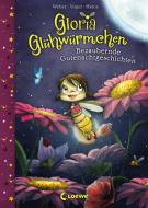 Gloria Glühwürmchen - Bezaubernde Gutenachtgeschichten di Susanne Weber, Kirsten Vogel edito da Loewe Verlag GmbH
