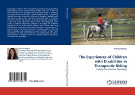 The Experiences of Children with Disabilities in Therapeutic Riding di Pravani Naidoo edito da LAP Lambert Acad. Publ.
