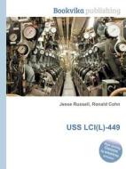 Uss Lci(l)-449 edito da Book On Demand Ltd.
