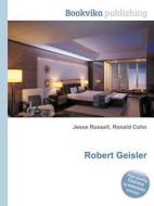 Robert Geisler edito da Book On Demand Ltd.