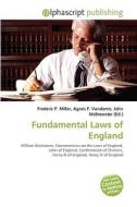Fundamental Laws Of England edito da Alphascript Publishing