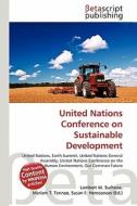 United Nations Conference on Sustainable Development edito da Betascript Publishing