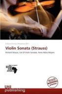 Violin Sonata (strauss) edito da Crypt Publishing