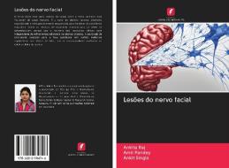 Lesões do nervo facial di Ankita Raj, Amit Pandey, Ankit Singla edito da AV Akademikerverlag