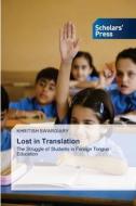 Lost in Translation di Khritish Swargiary edito da Scholars' Press