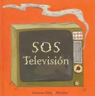 SOS Television di Germano Zullo edito da Ekare