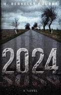 2024 di H. Berkeley Rourke edito da Creativia