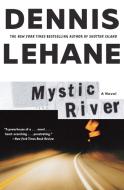 Mystic River di Dennis Lehane edito da William Morrow Paperbacks