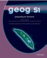 Geog.scot: 1: Students\' Book di RoseMarie Gallagher, etc. edito da Oxford University Press