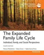 The Expanded Family Life Cycle di Monica McGoldrick, Betty Carter, Nydia Garcia-Preto edito da Pearson Education (us)