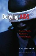 Denying AIDS di Seth C. Kalichman edito da Springer-Verlag GmbH
