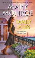 Family Of Lies di Mary Monroe edito da Kensington Publishing