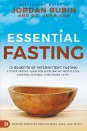 Essential Fasting di Jordan Rubin, Dr Josh Axe edito da Destiny Image Incorporated