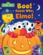 Sesame Street: Boo! Guess Who, Elmo! di To Be Determined Tbd edito da Reader's Digest Association