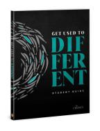 Get Used to Different: A Student Guide to the Chosen di Jeremiah Smith, Amanda Jenkins, Dallas Jenkins edito da DAVID C COOK