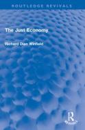 The Just Economy di Richard Winfield edito da Taylor & Francis Ltd
