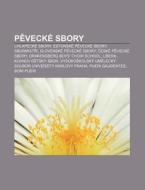Peveck Sbory: Chlapeck Sbory, Estonsk di Zdroj Wikipedia edito da Books LLC, Wiki Series