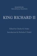 King Richard II edito da Bloomsbury Publishing PLC